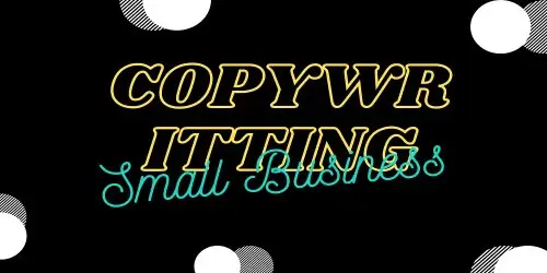 Copywriting for Small Businesses