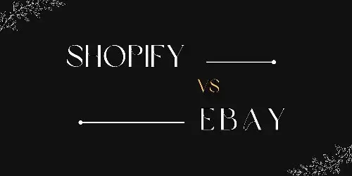 Shopify vs eBay