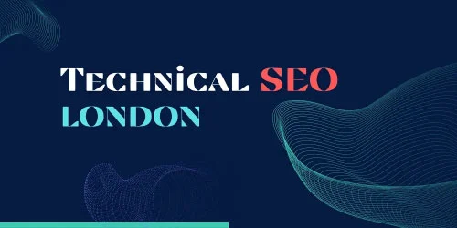  Mastering Technical SEO in London