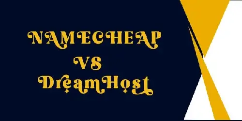 DreamHost vs Namecheap