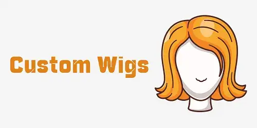 Custom Wigs: Embrace Your Unique Style