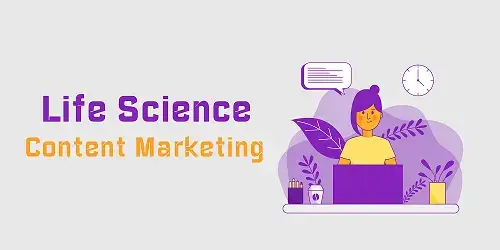 Life Science Content Marketing